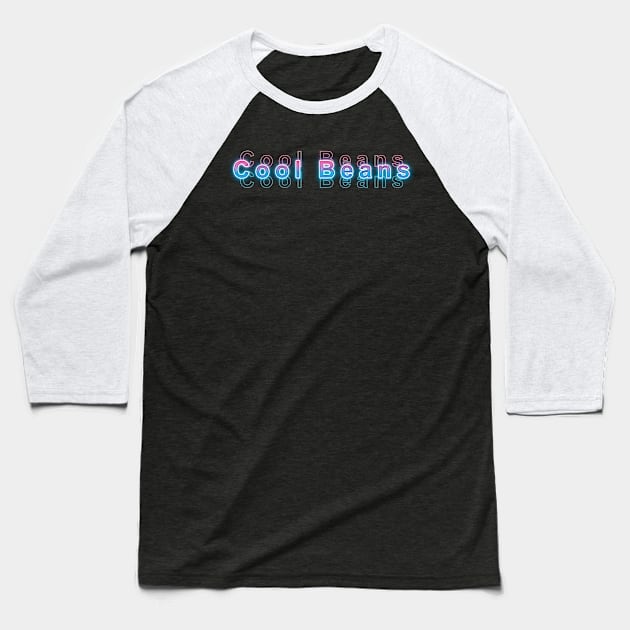 Cool Beans Baseball T-Shirt by Sanzida Design